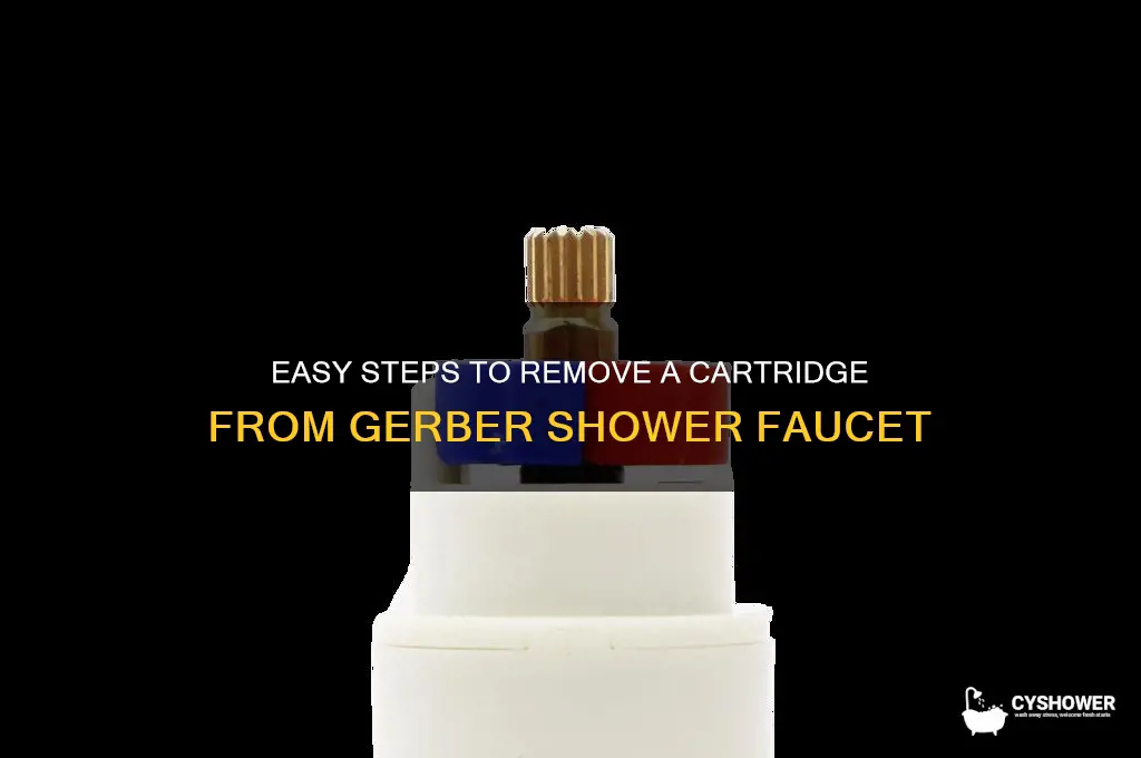 how to remove cartridge from gerber shower faucet
