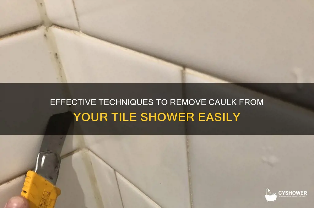 how to remove caulk from a tile shower
