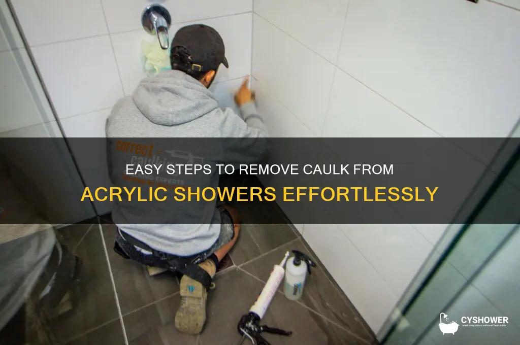 how to remove caulk from acrylic shower