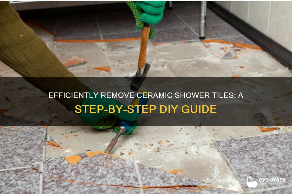 how to remove ceramic shower tiles