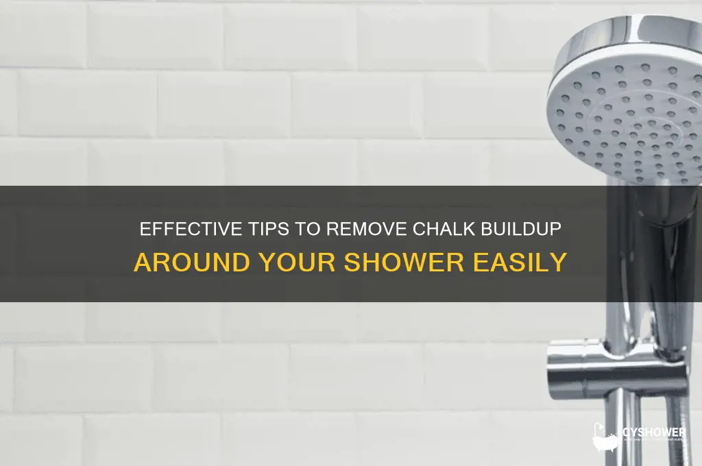 how to remove chalk around shower