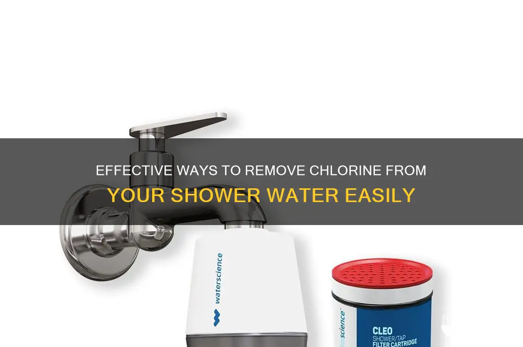 how to remove chlorine from shower water