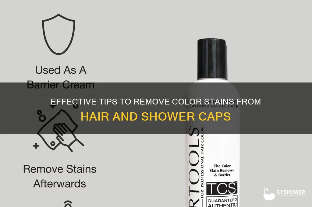 how to remove color stains from hair from shower cap