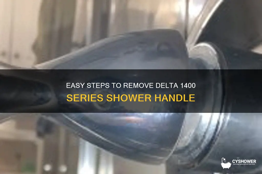 how to remove delta 1400 series shower handle