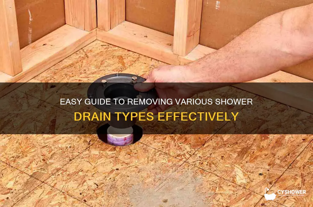 how to remove different types of shower drains