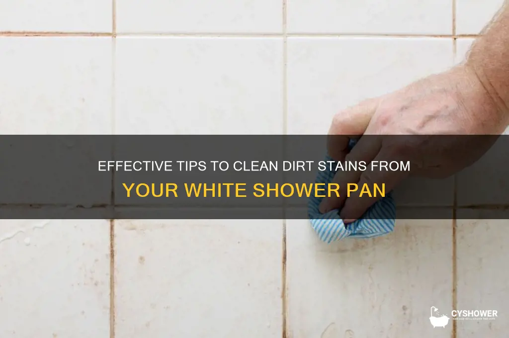how to remove dirt stains from white shower pan