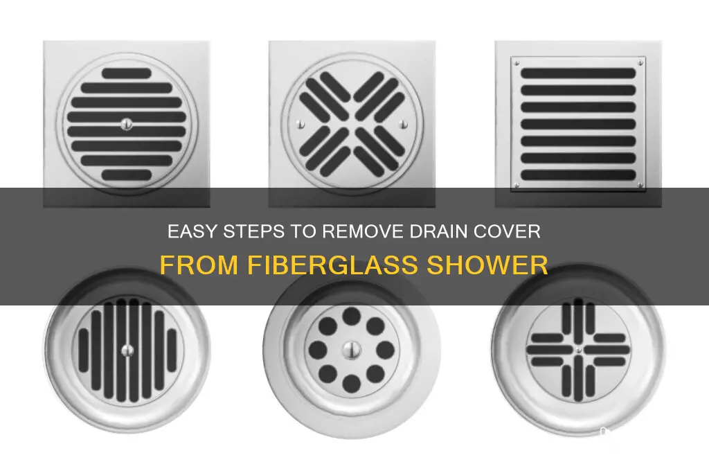 how to remove drain cover from fiberglass shower