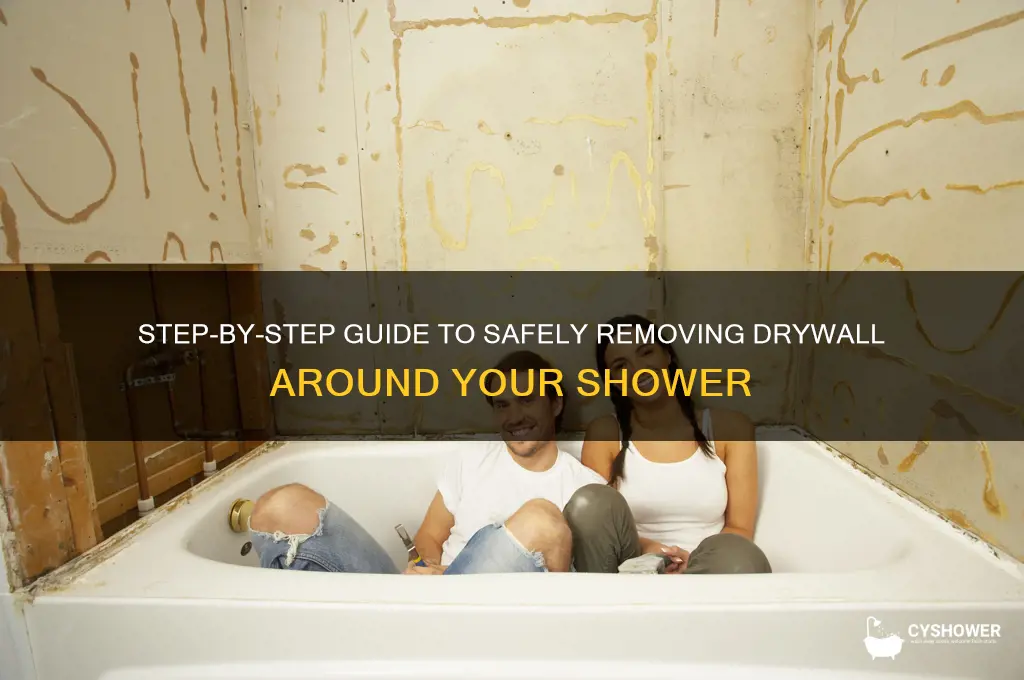 how to remove drywall around shower