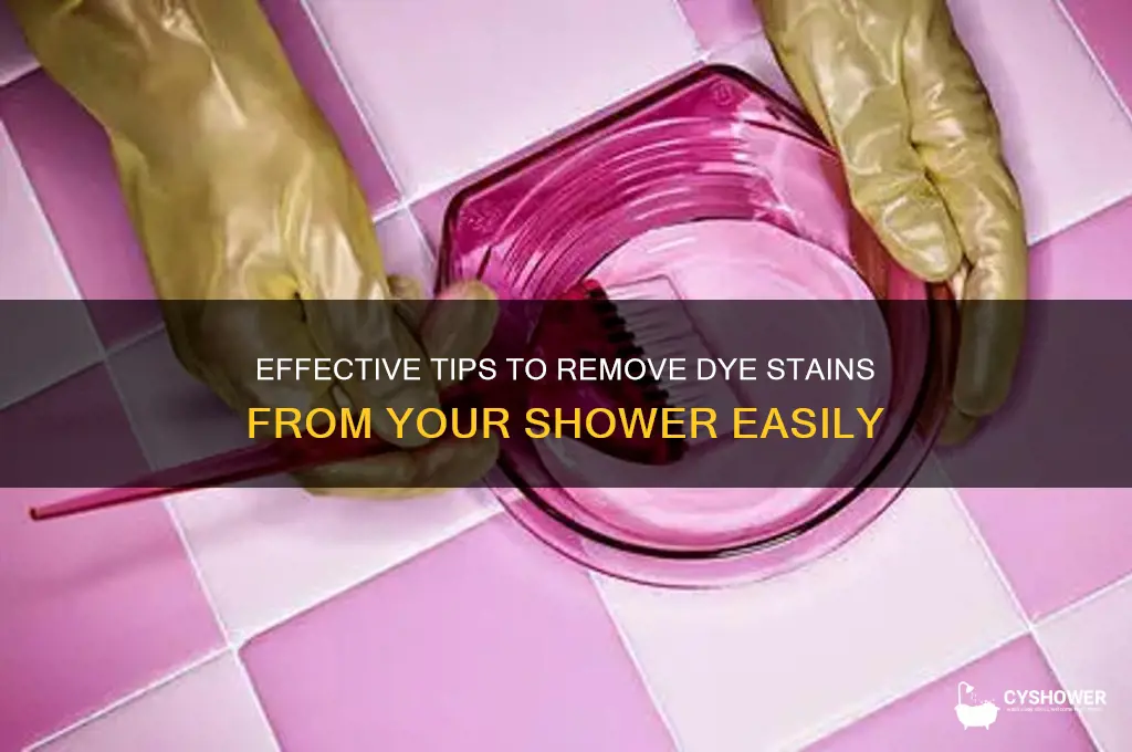 how to remove dye from shower