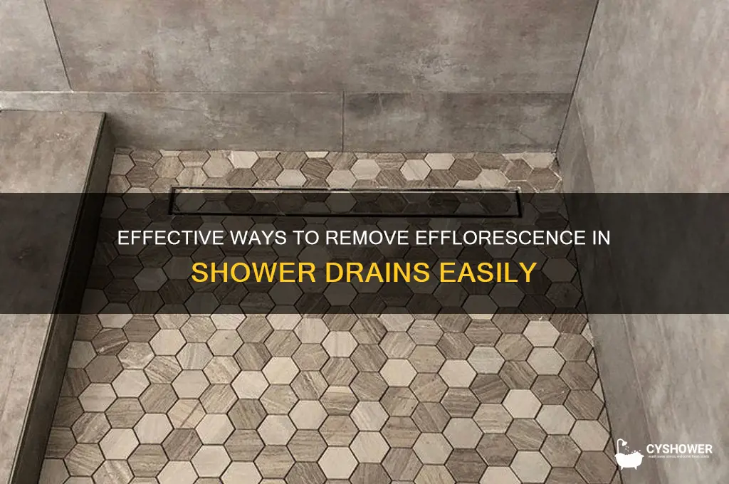 how to remove efflorescence in shower drains