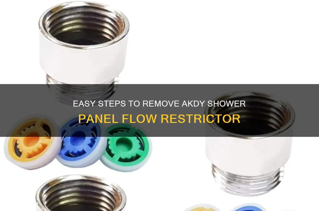 how to remove flow restrictor from akdy shower panel