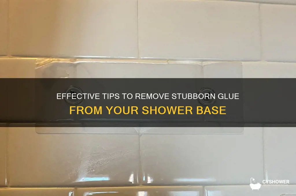 how to remove glue from the base of shower