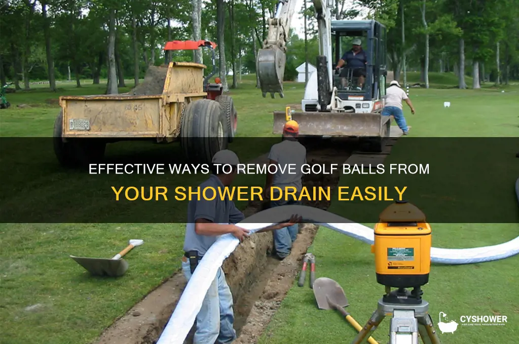 how to remove golf balls from shower