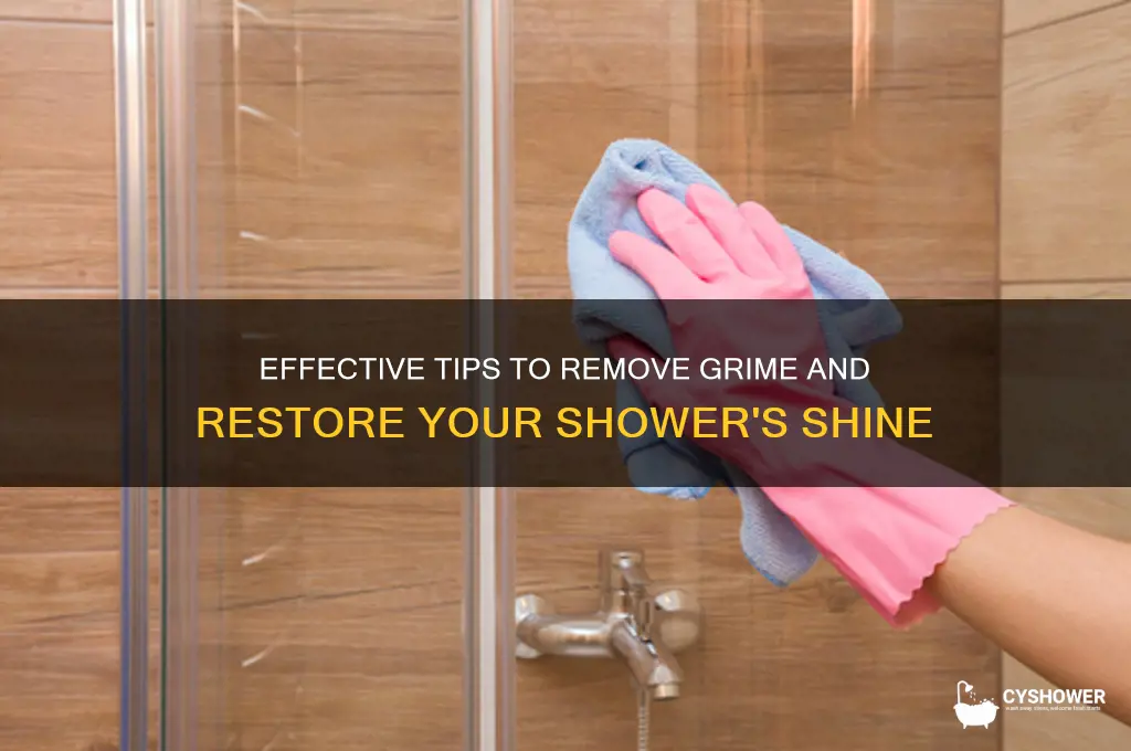how to remove grime from shower