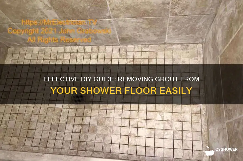 how to remove grout shower floor