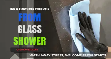 Effective Ways to Remove Hard Water Spots from Glass Showers