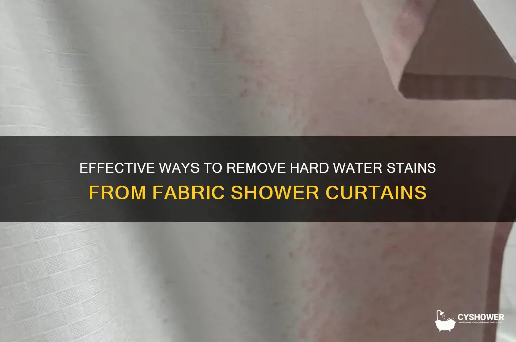 how to remove hard water stains from fabric shower curtain
