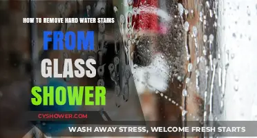 Effective Ways to Remove Hard Water Stains from Glass Showers