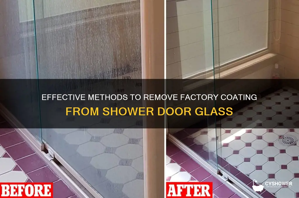 how to remove manufacture applied coating from shower door glass