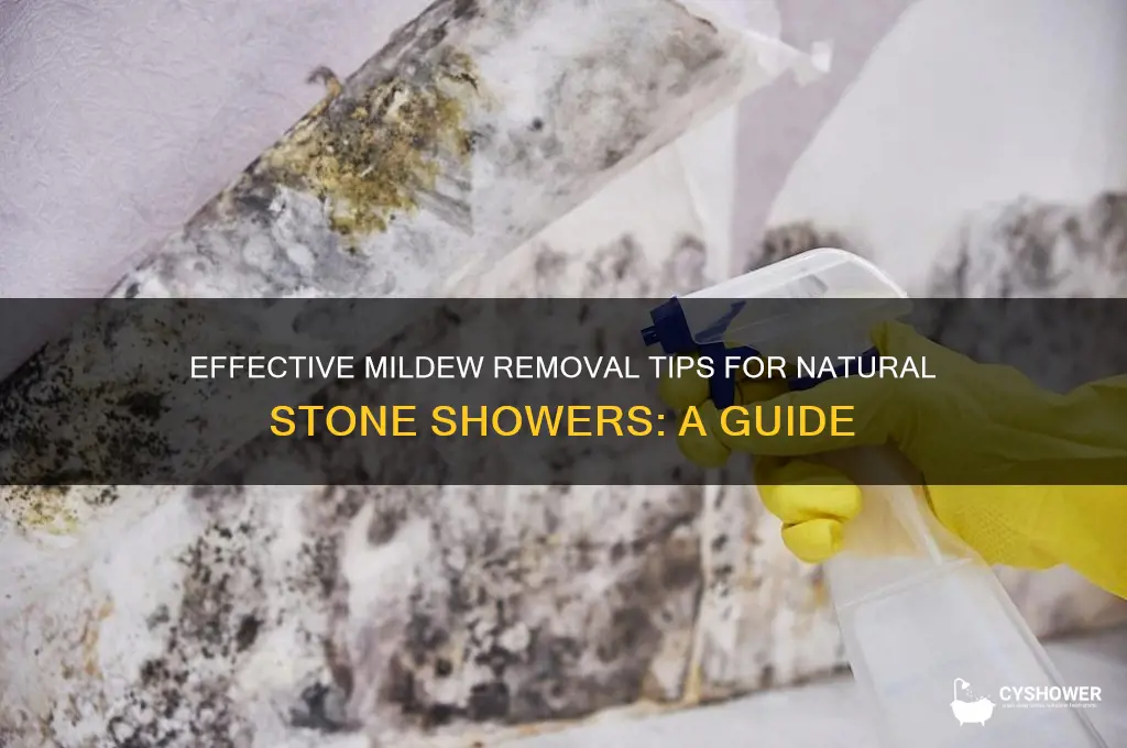 how to remove mildew from natural stone shower