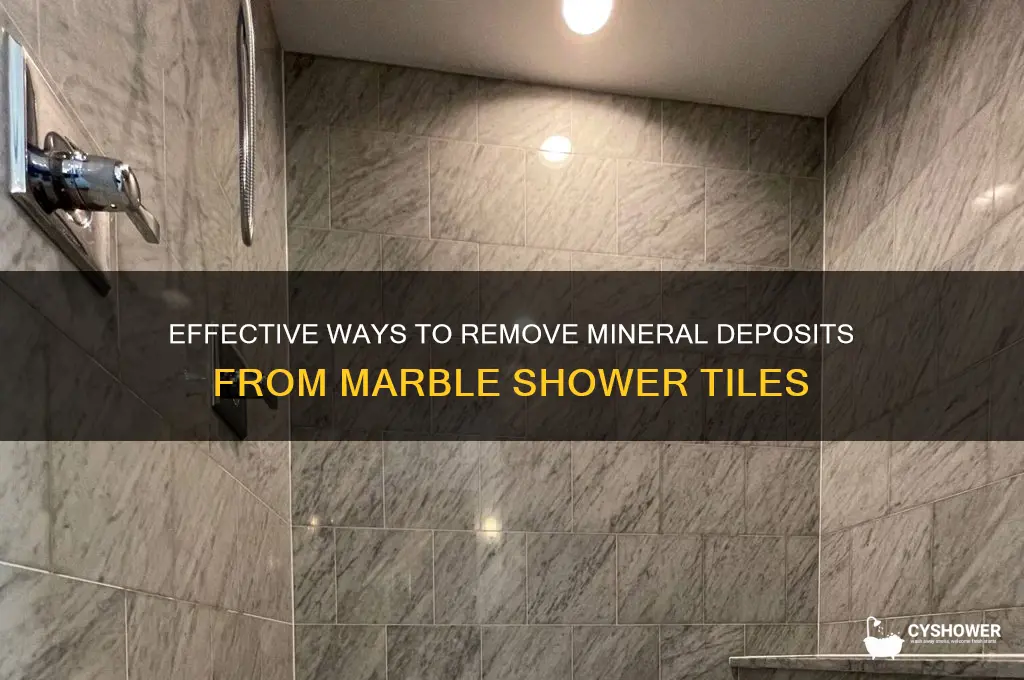 how to remove minerals deposit from marble shower tills