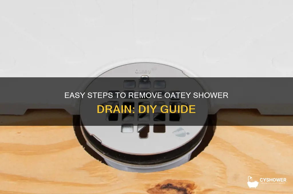how to remove oatey shower drain