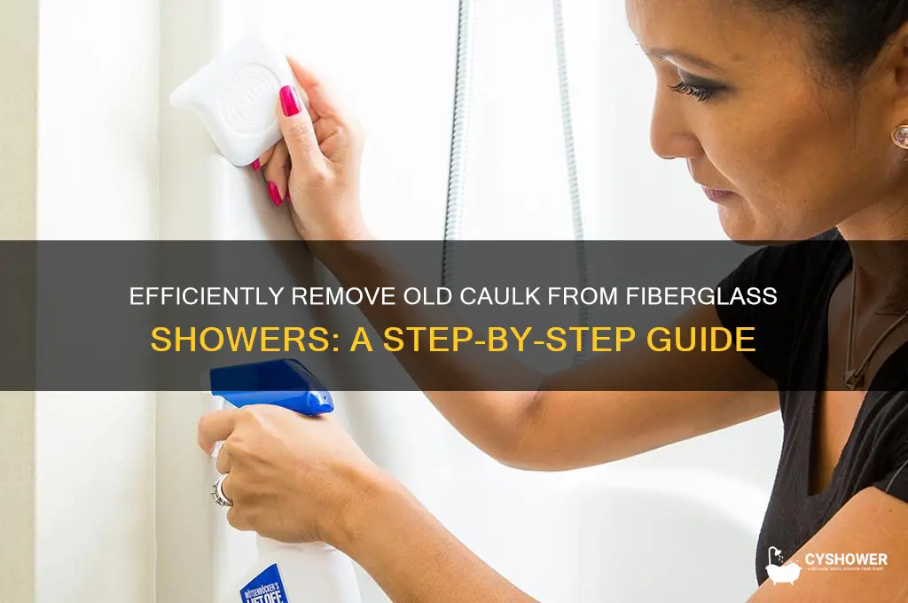 how to remove old caulk from fiberglass shower