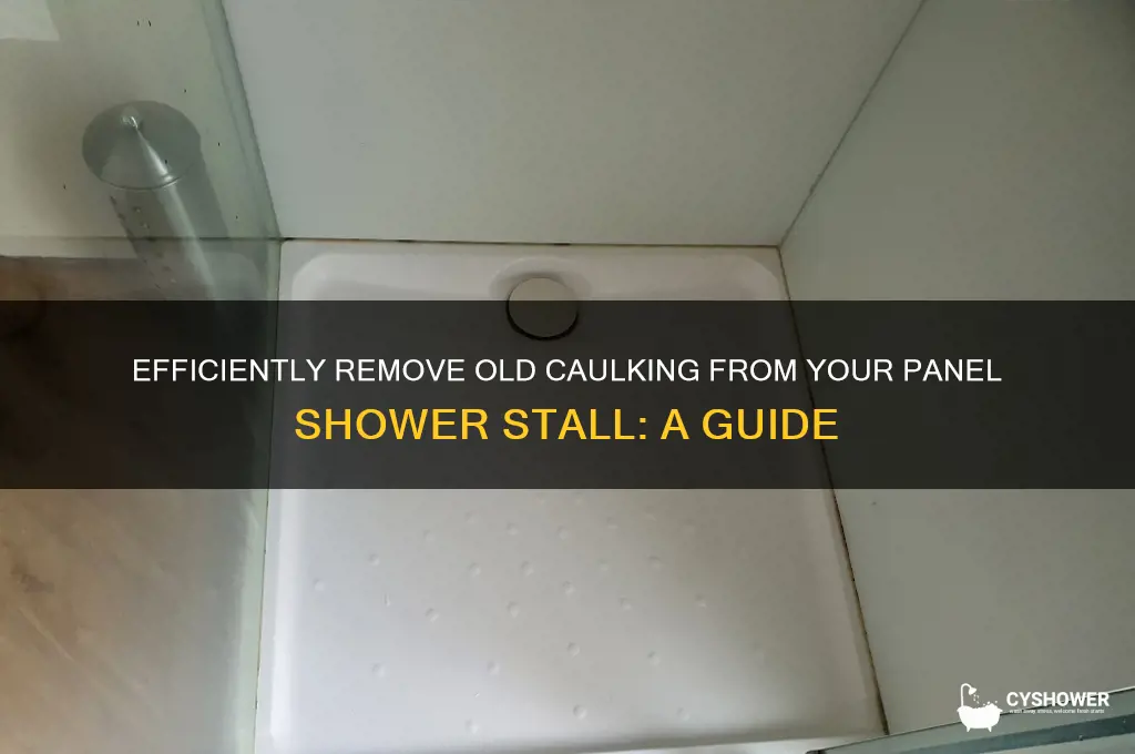 how to remove old caulking from panel shower stall