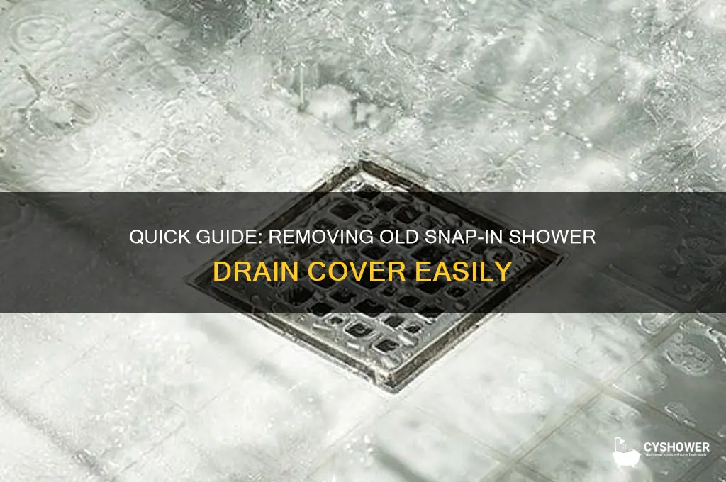 how to remove old snap in shower drain cover