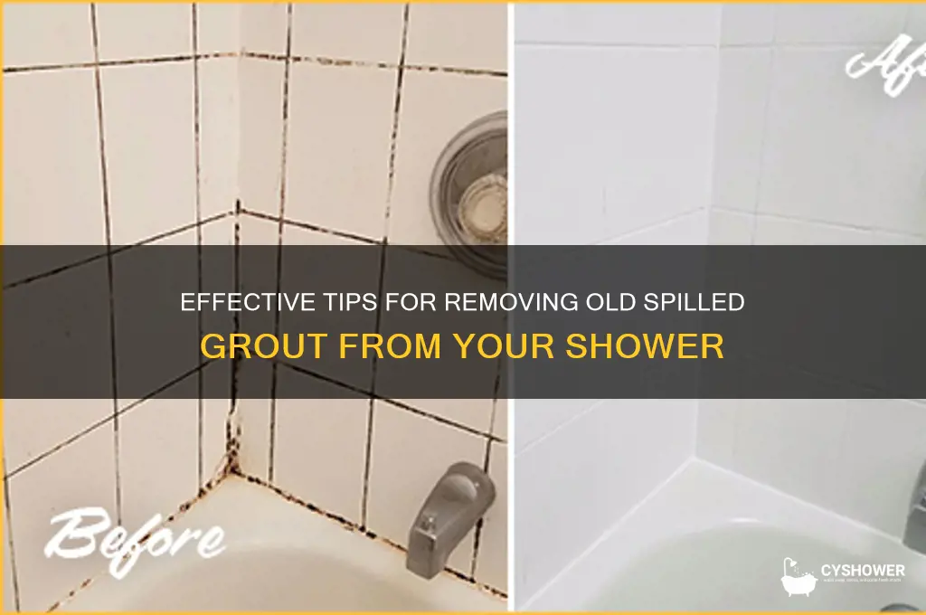 how to remove old spilled grout from shower