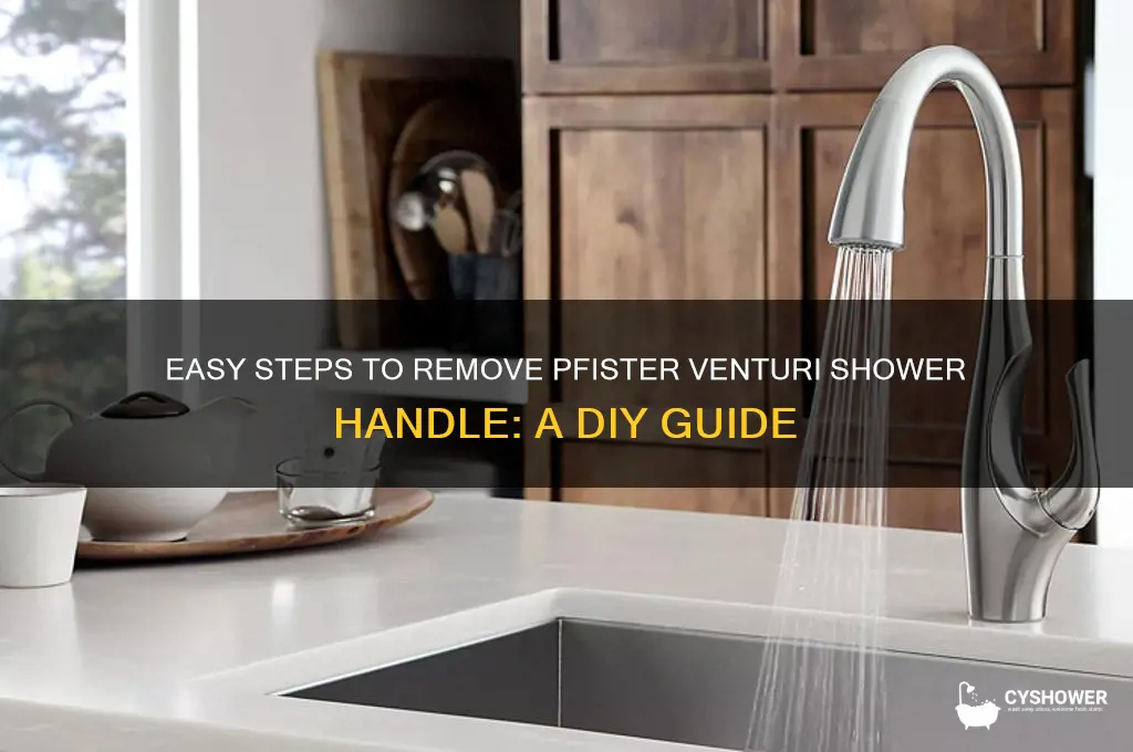 how to remove pfister venturi shower handle