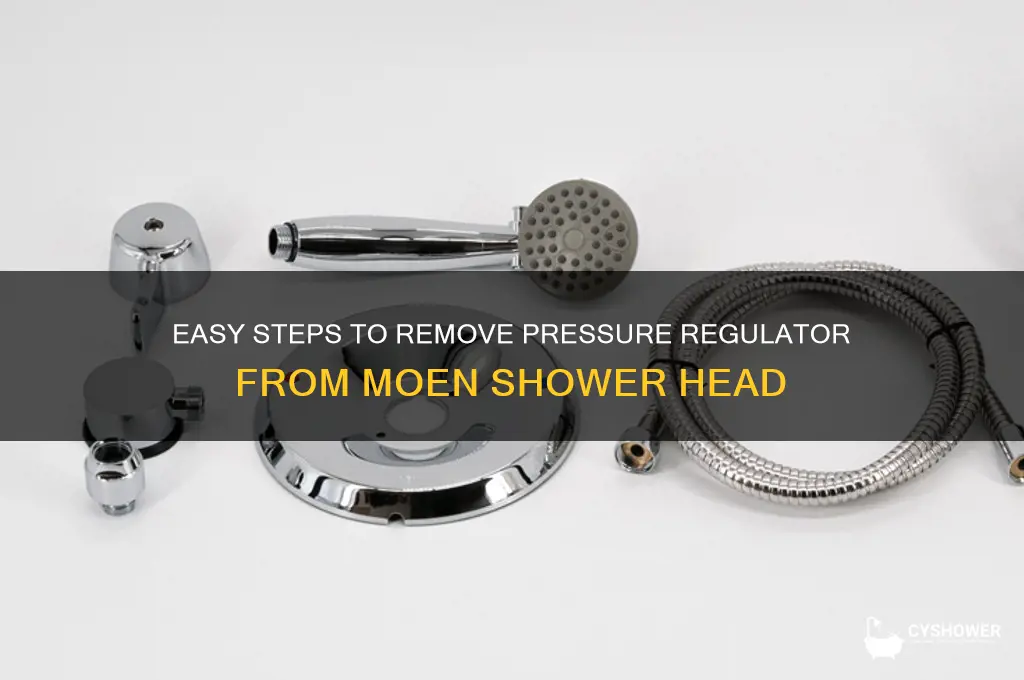 how to remove pressure regulator from moen shower head