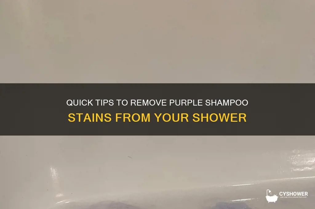 how to remove purple shampoo from shower