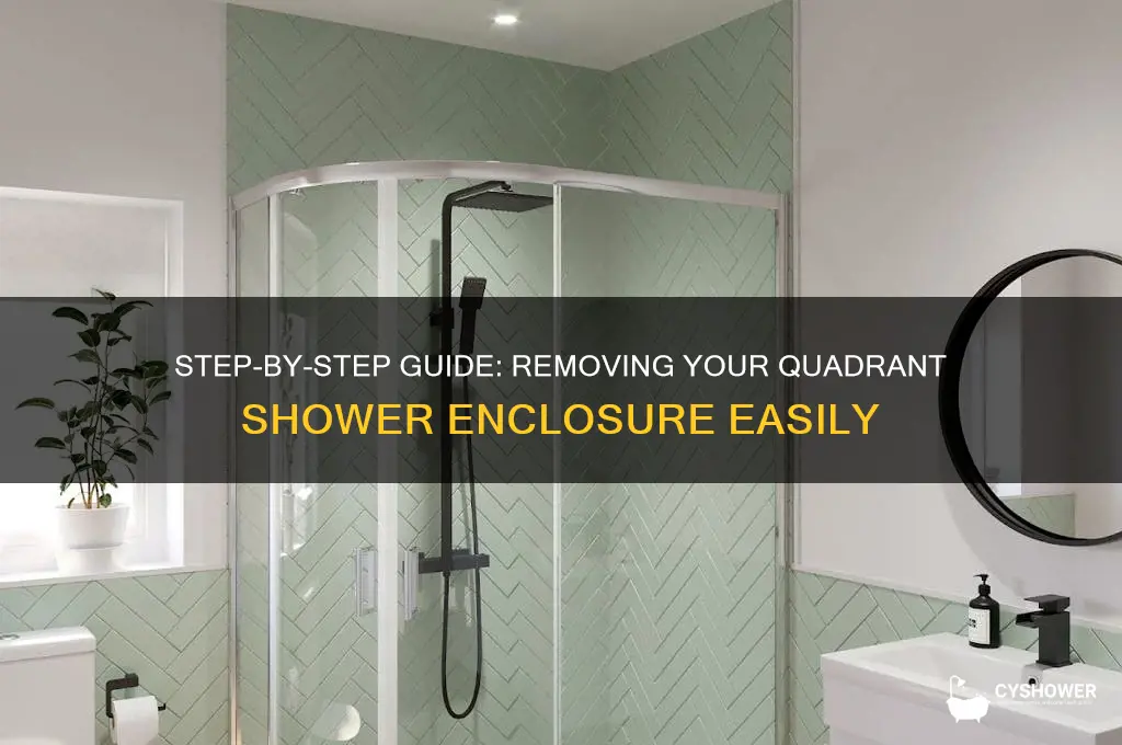 how to remove quadrant shower enclosure