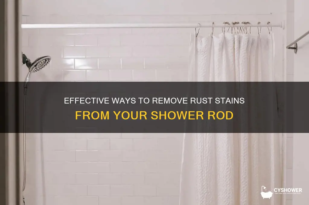 how to remove rust stains from shower rod