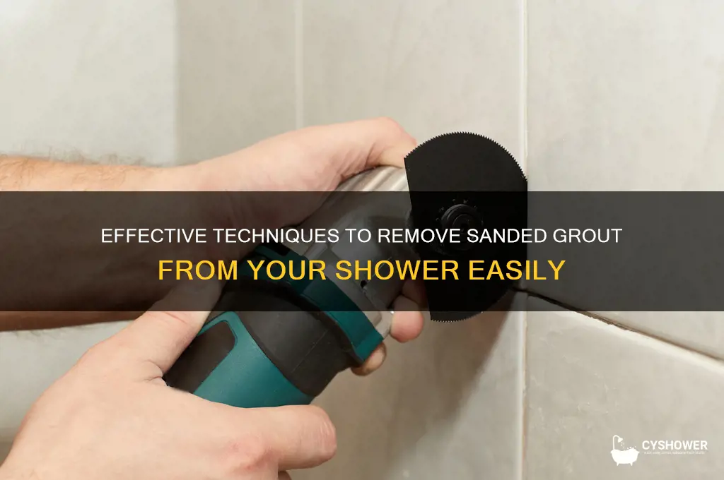 how to remove sanded grout from shower