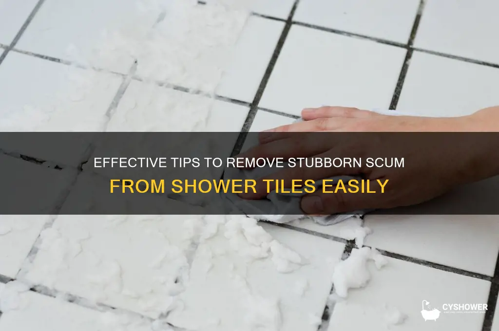 how to remove scum from shower tiles