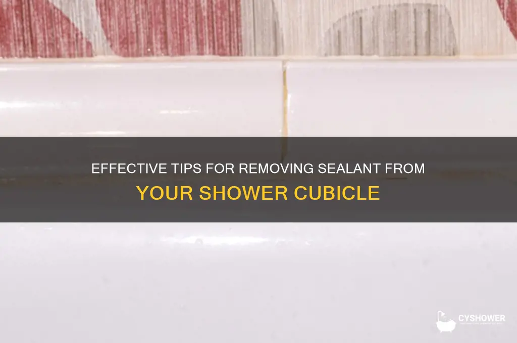 how to remove sealant from shower cubicle