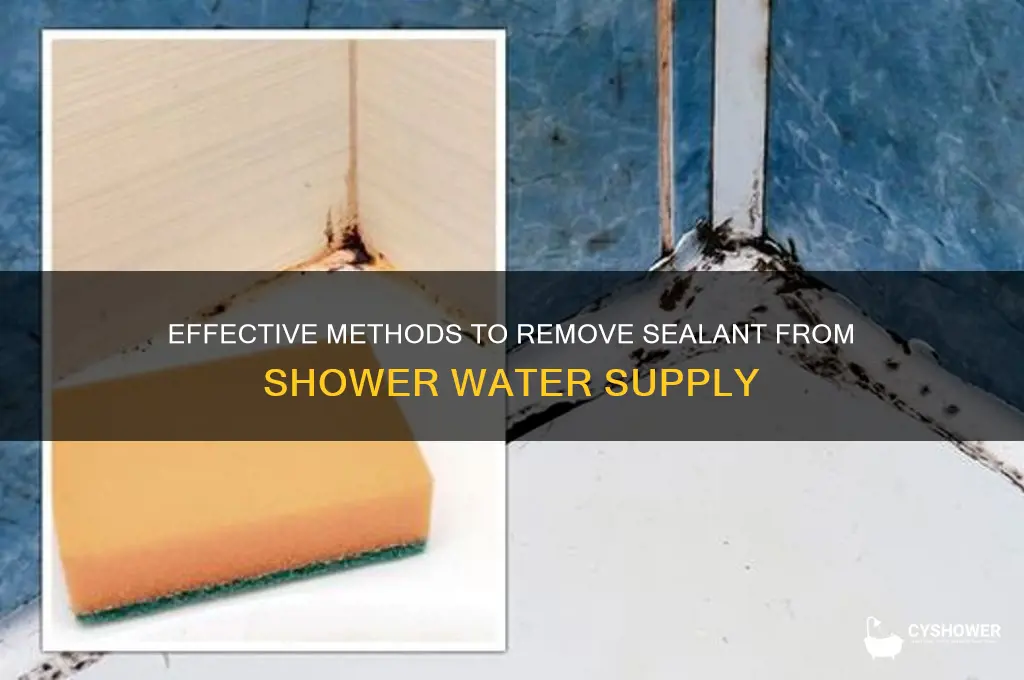 how to remove sealant from shower water supply