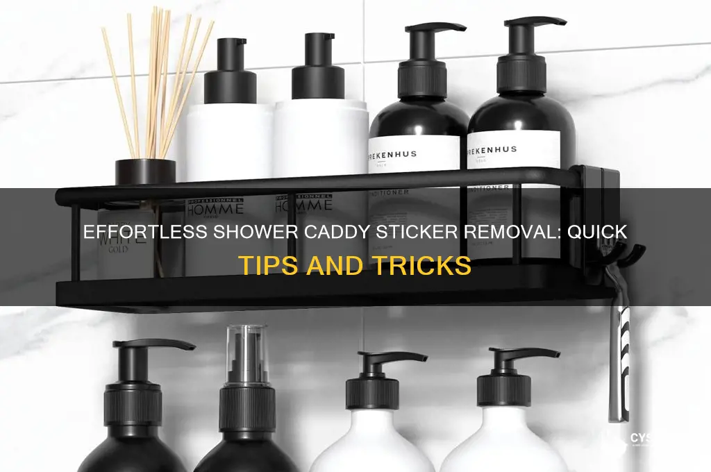 how to remove shower caddy stickers