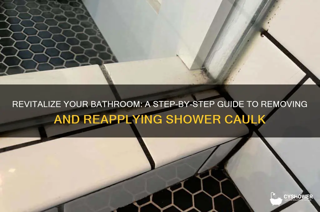 how to remove shower caulk and recaulk