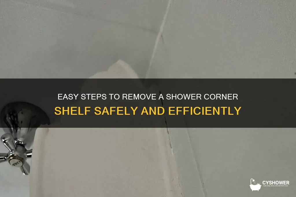 how to remove shower corner shelf