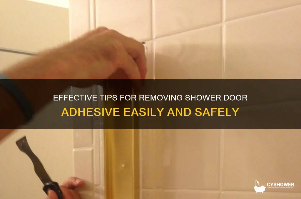 how to remove shower door adhesive