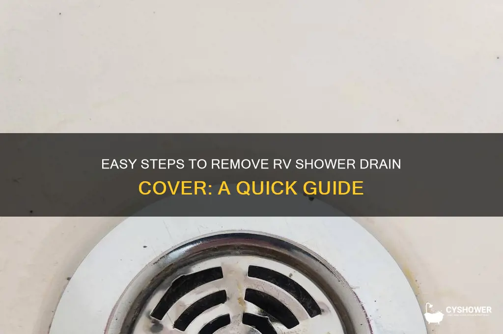 how to remove shower drain cover in rv