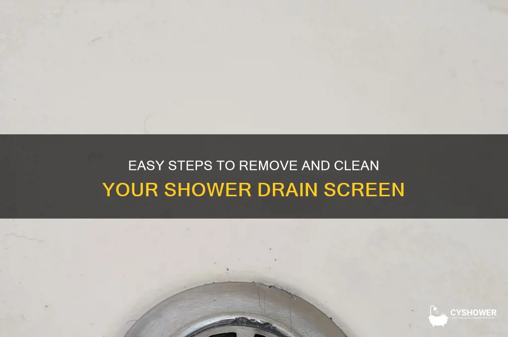 how to remove shower drain screen