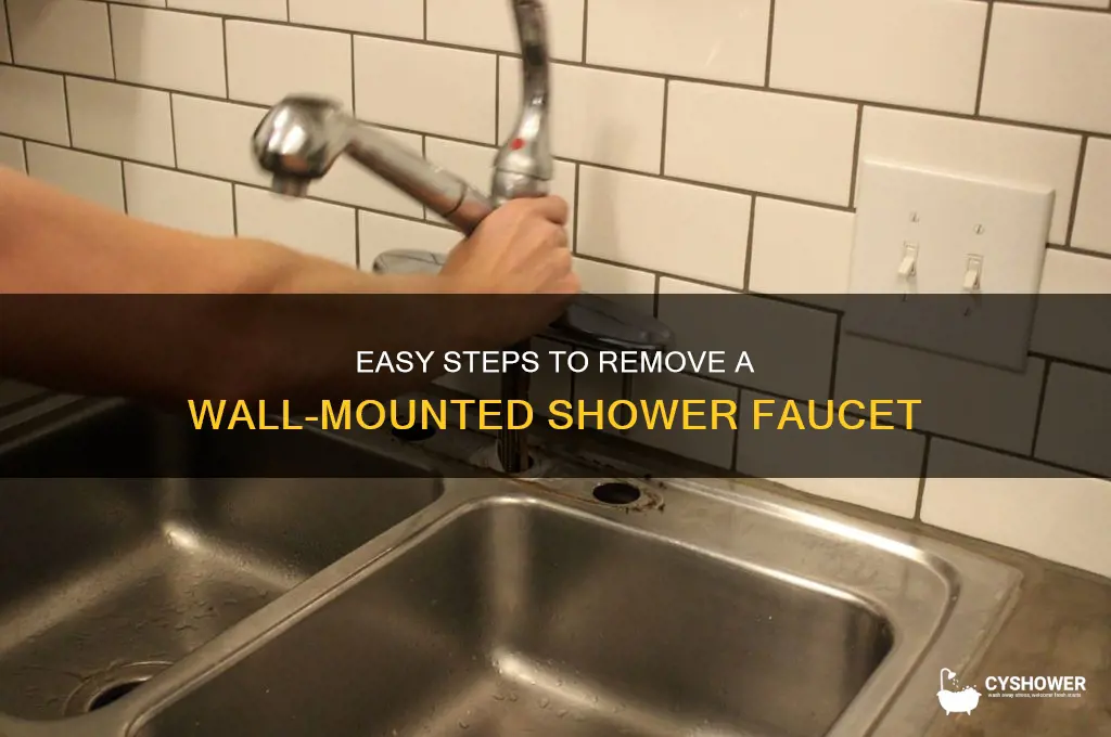 how to remove shower faucet from wall