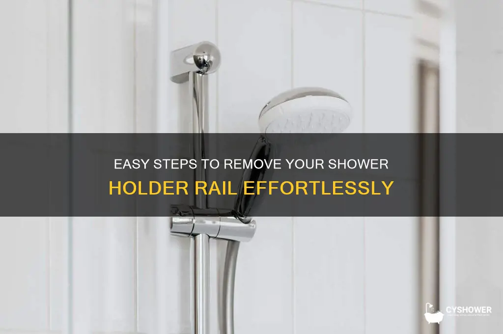how to remove shower holder rail