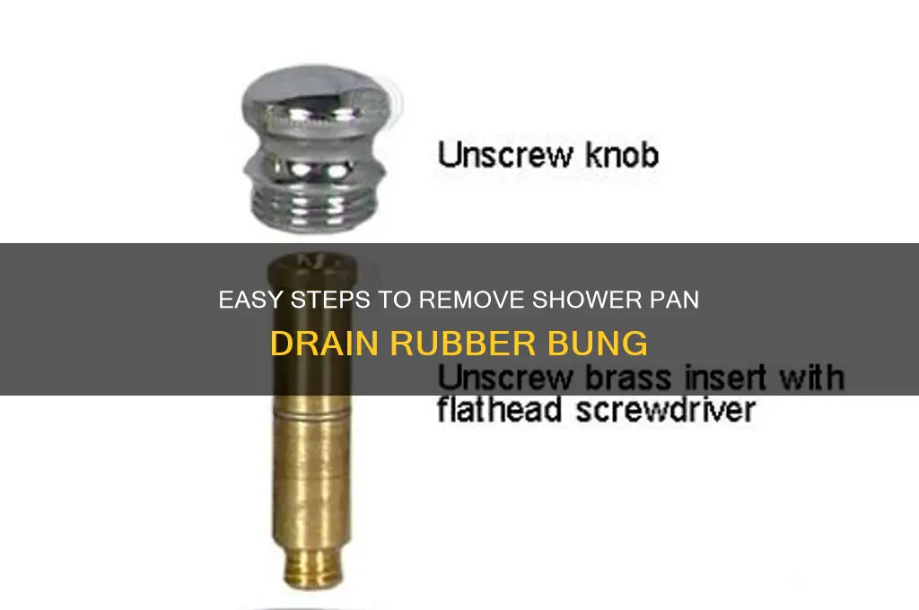 how to remove shower pan drain rubber bung