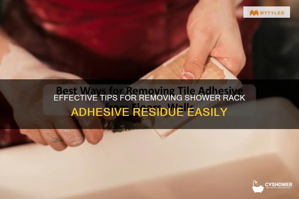 how to remove shower rack adhesive