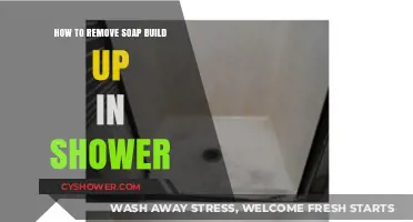 Effective Ways to Eliminate Stubborn Soap Build-Up in Your Shower